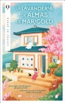 La lavandería de almas de Marigold El best seller coreano que ha vendido más de 250.000 ejemplares - Yoon Jeong-eun · 2025