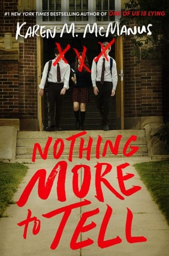 Nothing More to Tell - Karen M. McManus · 2022