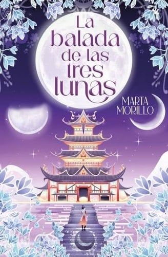 La balada de las tres lunas - Marta Morillo · 2024