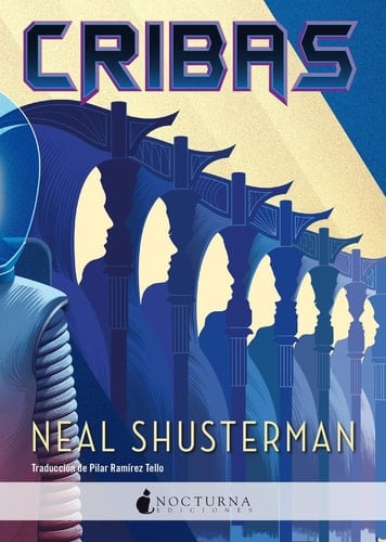 Cribas - Neal Shusterman (autor.) · 2024
