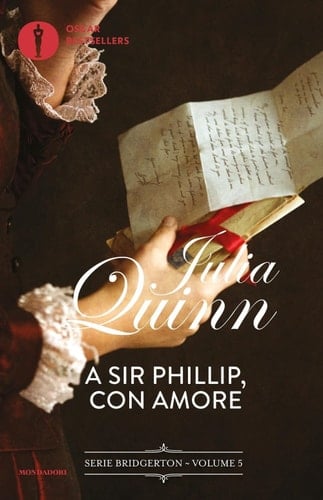 A Sir Phillip, con amore. Serie Bridgerton - Julia Quinn • 2024