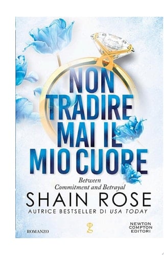 Non tradire mai il mio cuore - Shain Rose • 2024