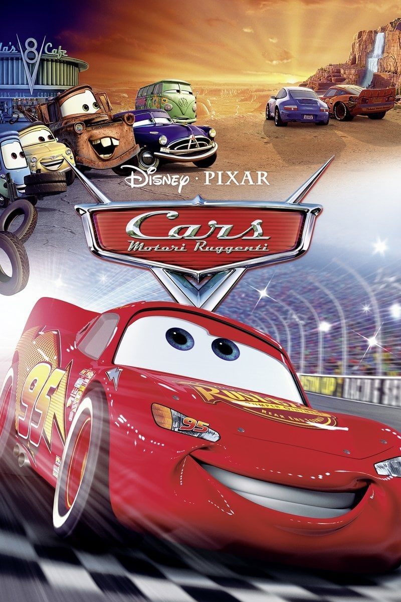 Cars - Motori ruggenti - John Lasseter · 2006