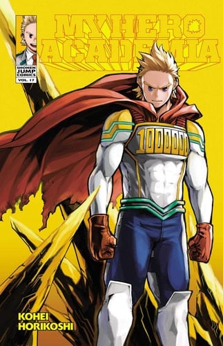 My Hero Academia, Vol. 17 - Kohei Horikoshi • 2019