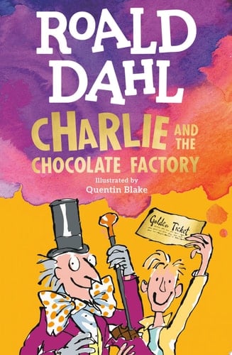 Charlie and the Chocolate Factory - Roald Dahl · 2007
