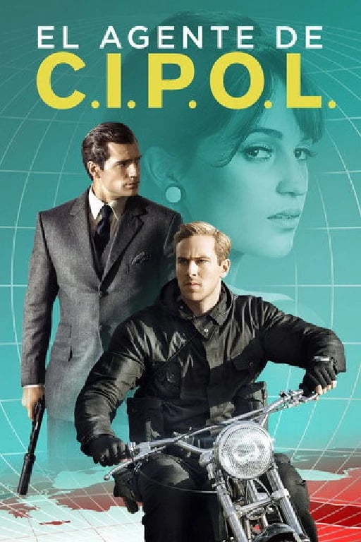 El Agente de C.I.P.O.L. (The Man from U.N.C.L.E.) - Guy Ritchie · 2015