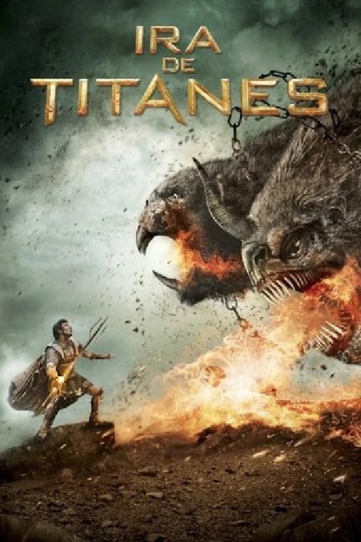 Furia de Titanes 2 (Wrath of the Titans) - Jonathan Liebesman · 2012