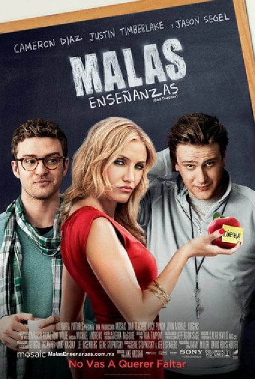 Malas Enseñanzas (Bad Teacher) - Jake Kasdan · 2011