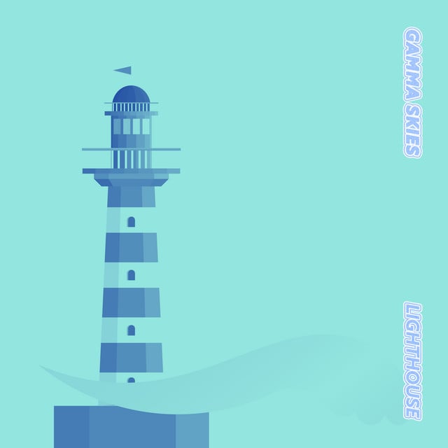 I'm Your Lighthouse - Track · Gamma Skies