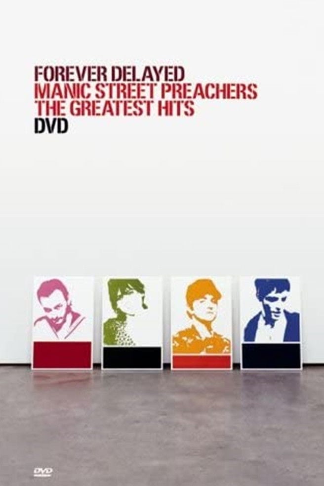 Manic Street Preachers - Forever Delayed The Greatest Hits - 2002