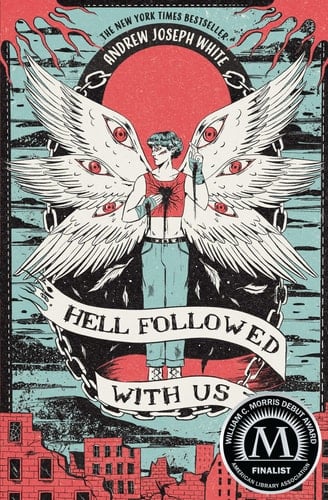 Hell Followed with Us - Andrew Joseph White · 2023