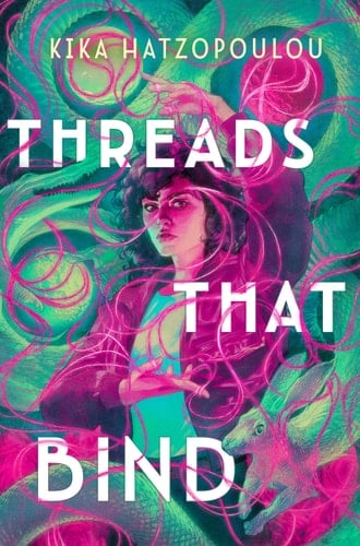 Threads That Bind - Kika Hatzopoulou · 2023