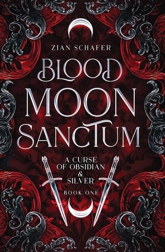 Blood Moon Sanctum - Zian Schafer · 2023