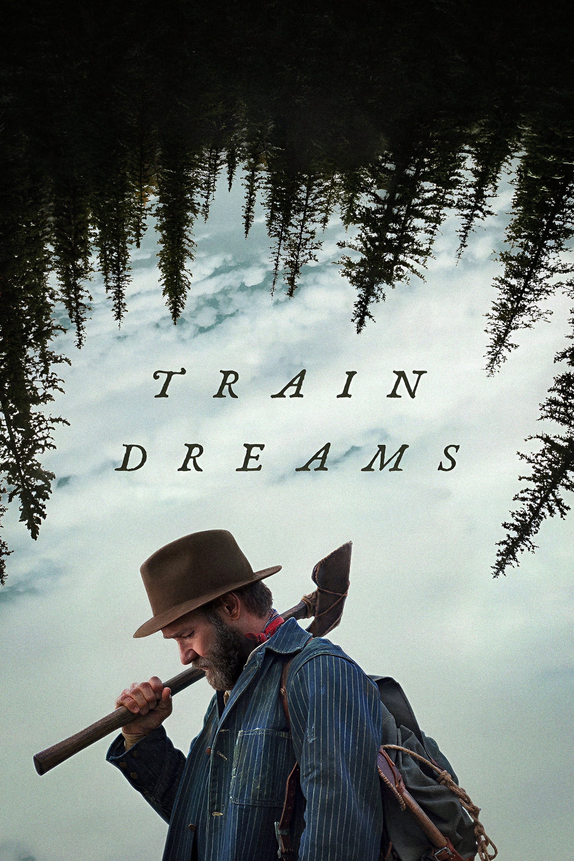 Train Dreams - Clint Bentley · 2025