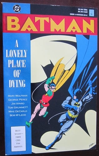 Batman A Lonely Place of Dying - Marv Wolfman · 1990