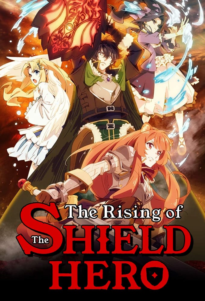 The Rising of the Shield Hero - 2019