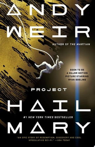 Project Hail Mary A Novel - Andy Weir · 2022