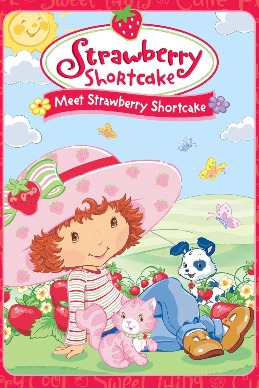 Strawberry Shortcake: Meet Strawberry Shortcake - 2003