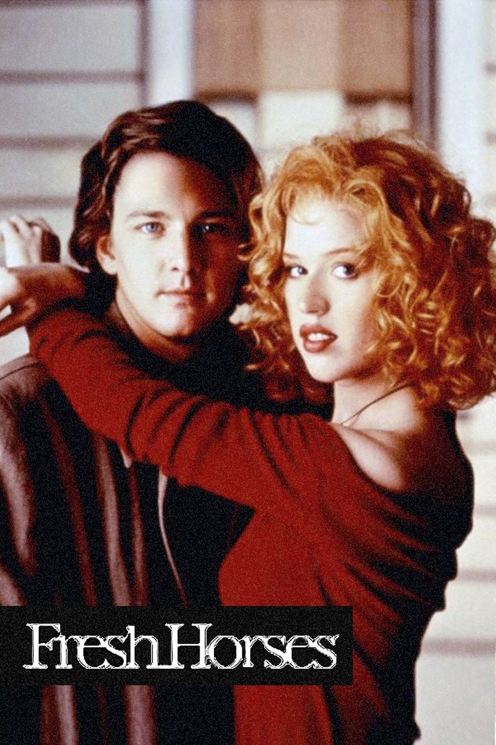 Fresh Horses - David Anspaugh · 1988