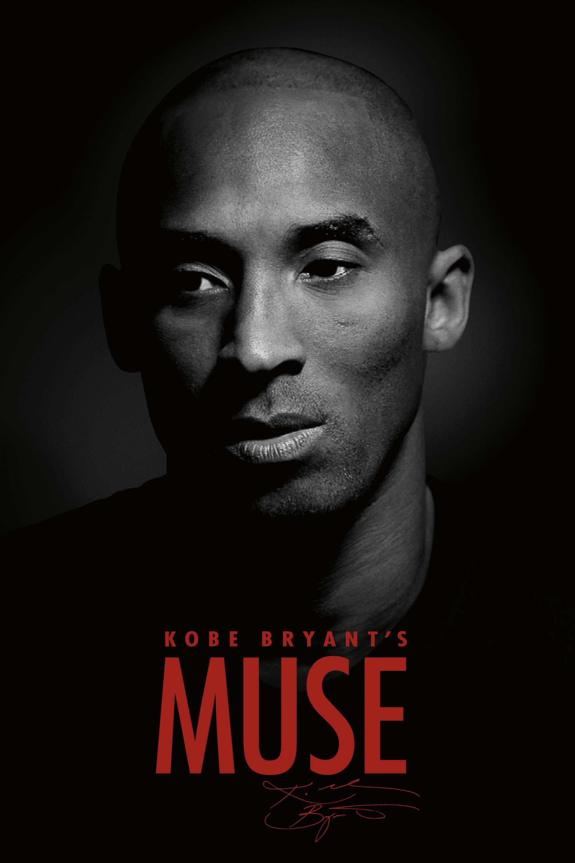 Kobe Bryant's Muse - Gotham Chopra · 2015