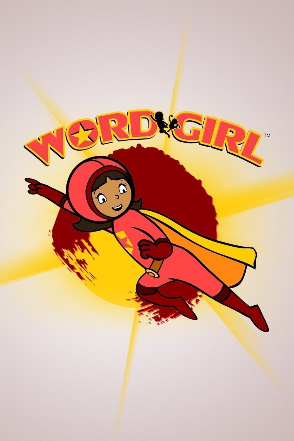 WordGirl - Dorothea Gillim · 2007
