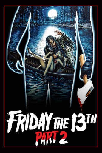 Friday the 13th Part 2 - Steve Miner · 1981