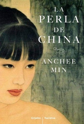La perla de China - Anchee Min · 2012
