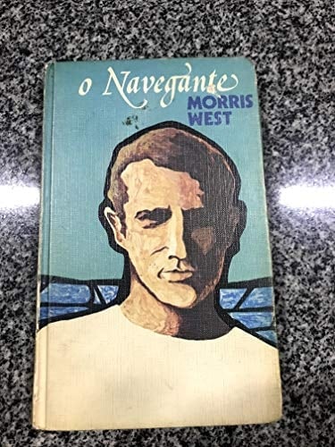 El navegante - Morris L. West · 1976