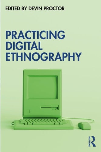 Practicing Digital Ethnography - 2026