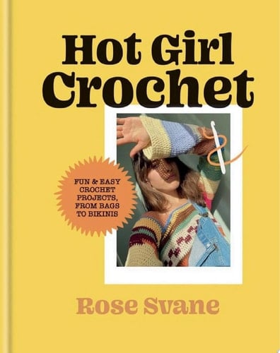Hot Girl Crochet - Rose Svane · 2024