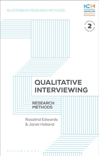 Qualitative Interviewing Research Methods - Rosalind Edwards · 2023