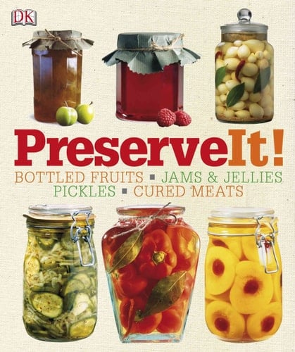 Preserve It! - Lynda Brown · 2010
