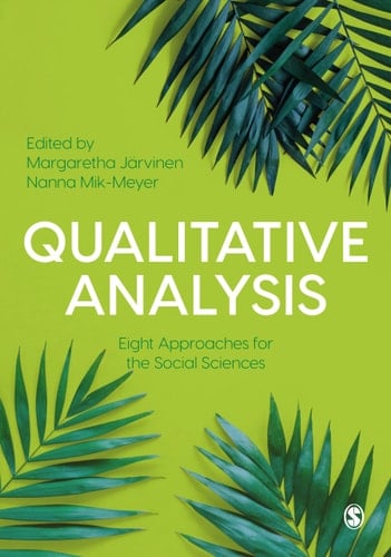 Qualitative Analysis Eight Approaches for the Social Sciences - Margaretha Järvinen · 2020