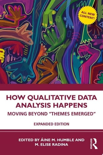 How Qualitative Data Analysis Happens - Áine M Humble · 2024