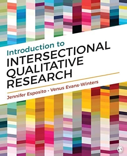 Introduction to Intersectional Qualitative Research - Jennifer Esposito · 2022