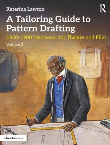 A Tailoring Guide to Pattern Drafting - Katerina Lawton · 2025
