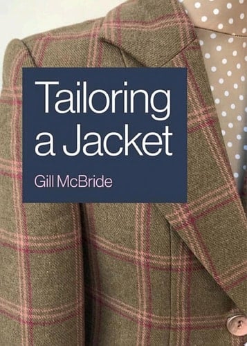 Tailoring a Jacket - Gill McBride · 2020