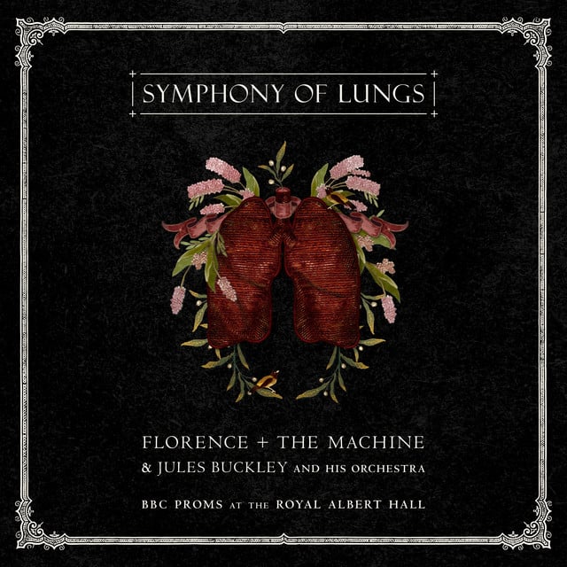 Symphony of Lungs - BBC Proms at the Royal Albert Hall - Album · Florence + The Machine, Jules Buckley