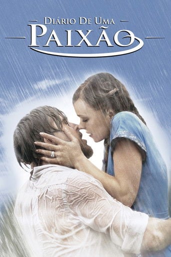 Diário de uma Paixão - Nick Cassavetes · 2004