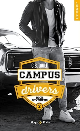 Campus drivers - Tome 2 Bookboyfriend (02) - C. S. Quill · 2022