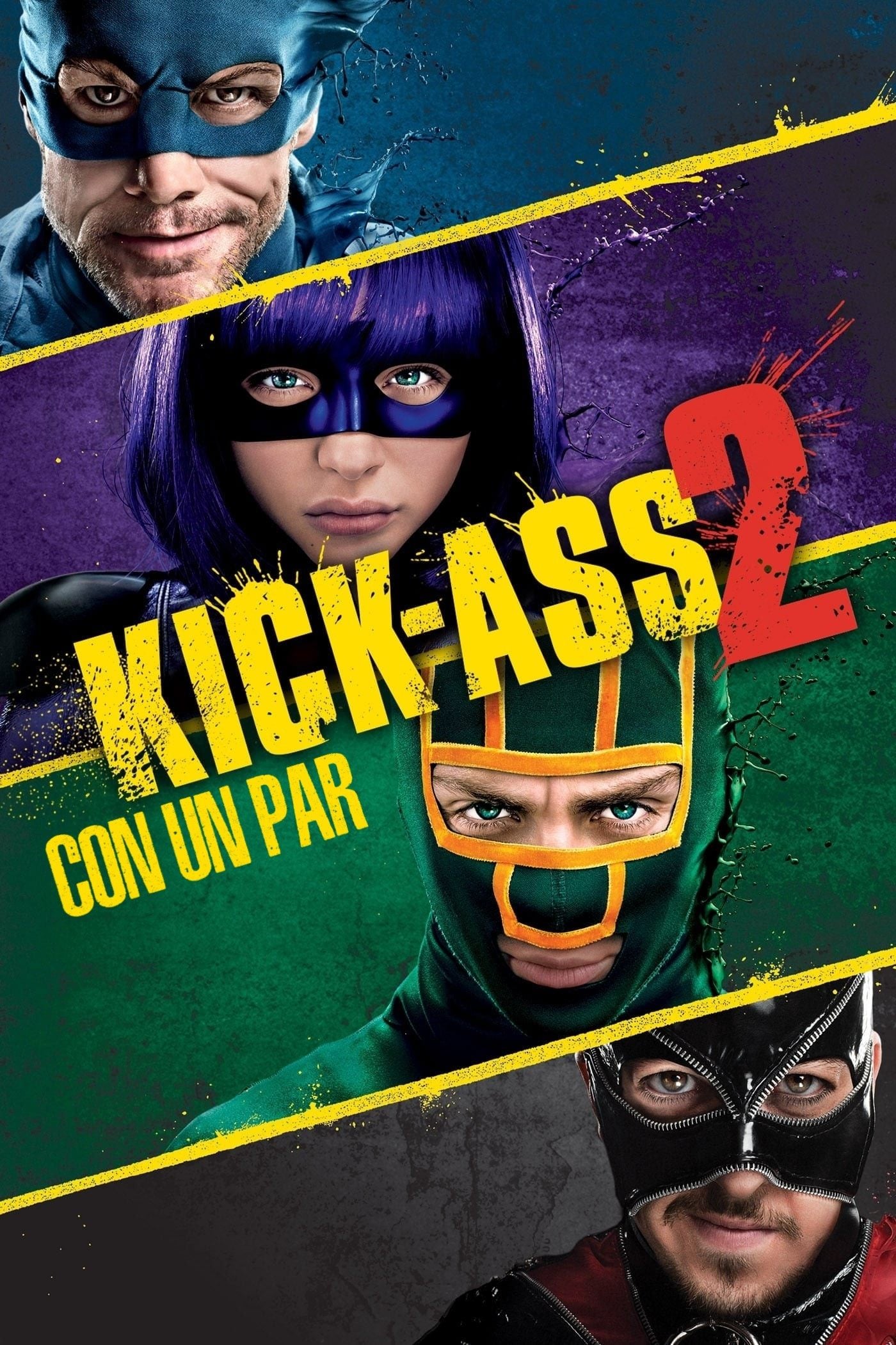 Kick-Ass 2: Con un par - Jeff Wadlow · 2013