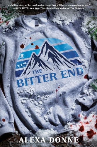The Bitter End - Alexa Donne · 2026