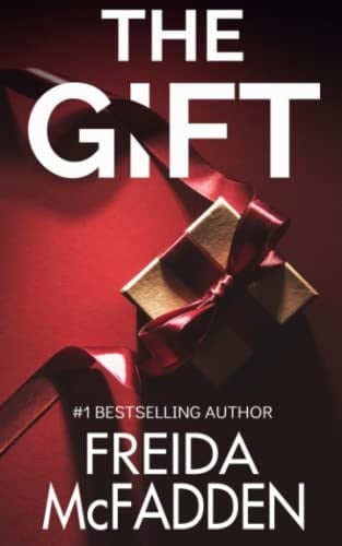 The Gift - Freida McFadden · 2022