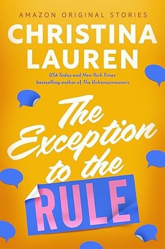 The Exception to the Rule - Christina Lauren · 2024