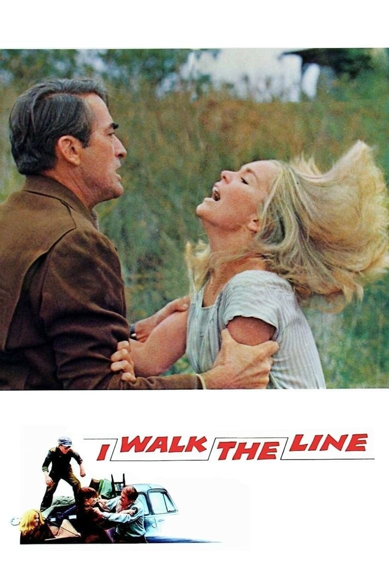 I Walk the Line - John Frankenheimer · 1970