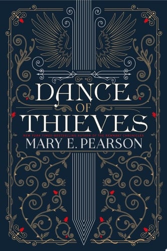 Dance of Thieves - Mary E. Pearson · 2018