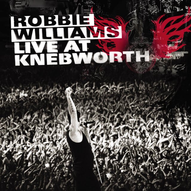 Live At Knebworth - Album · Robbie Williams