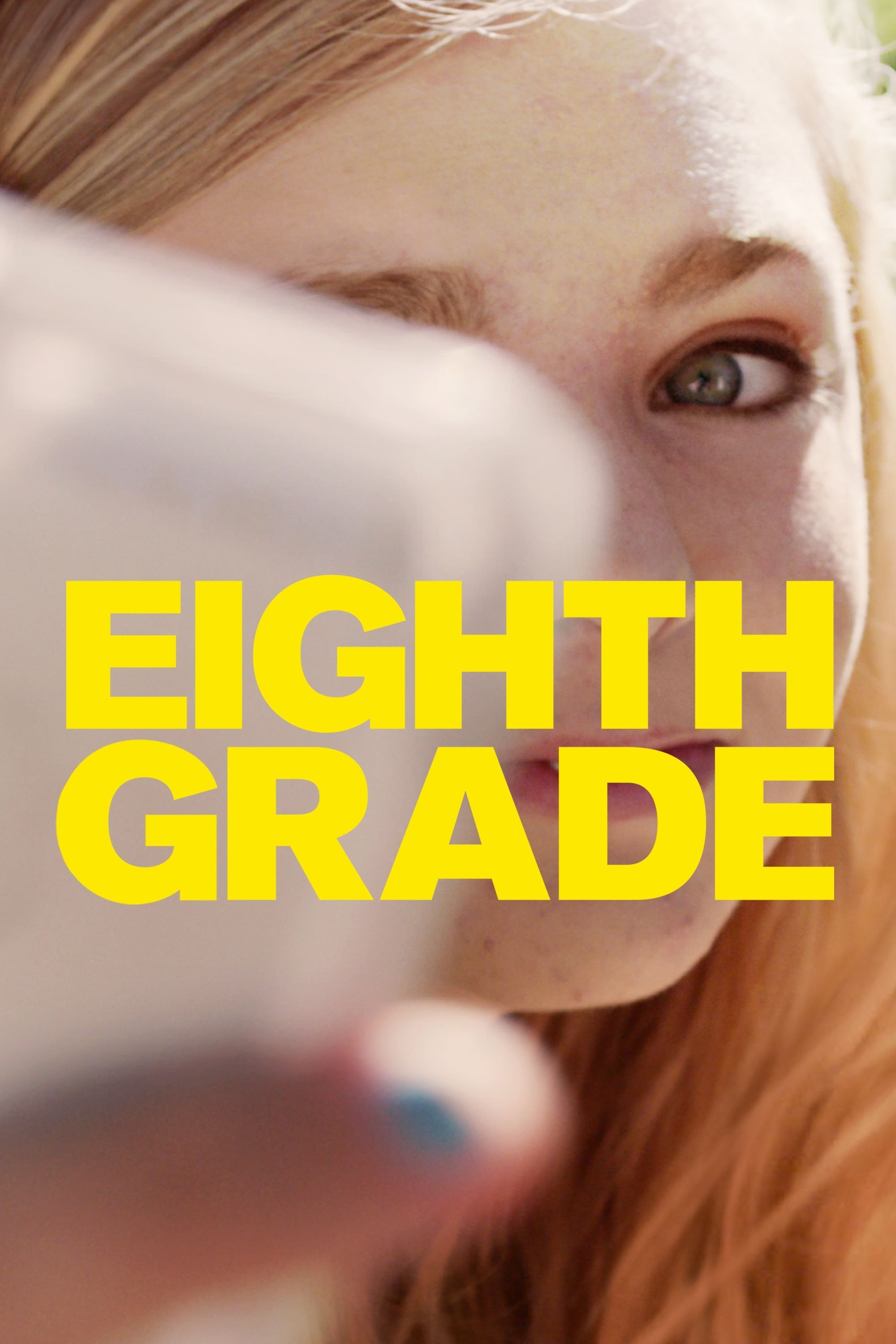 Eighth Grade - Bo Burnham · 2018