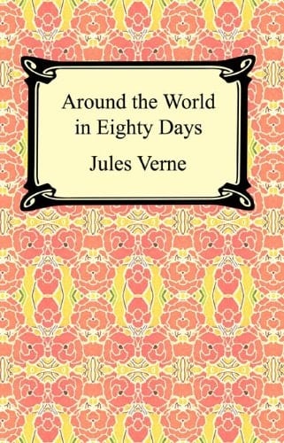 Around the World in Eighty Days - Jules Vernes · 2004