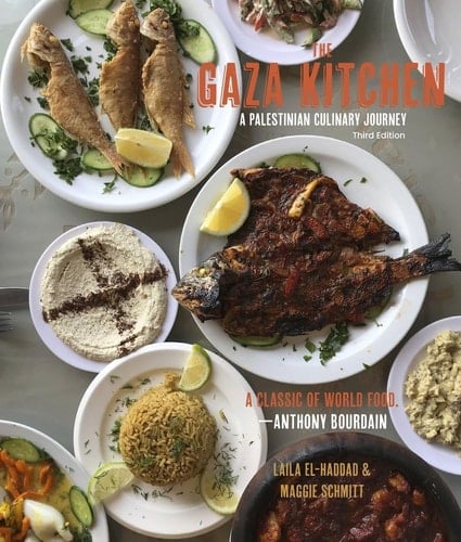 The Gaza Kitchen A Palestinian Culinary Journey - Laila El-Haddad, Maggie Schmitt · 2021